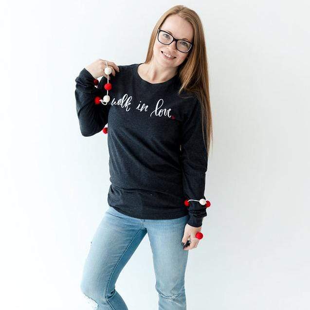 Walk in Love Crew Longsleeve