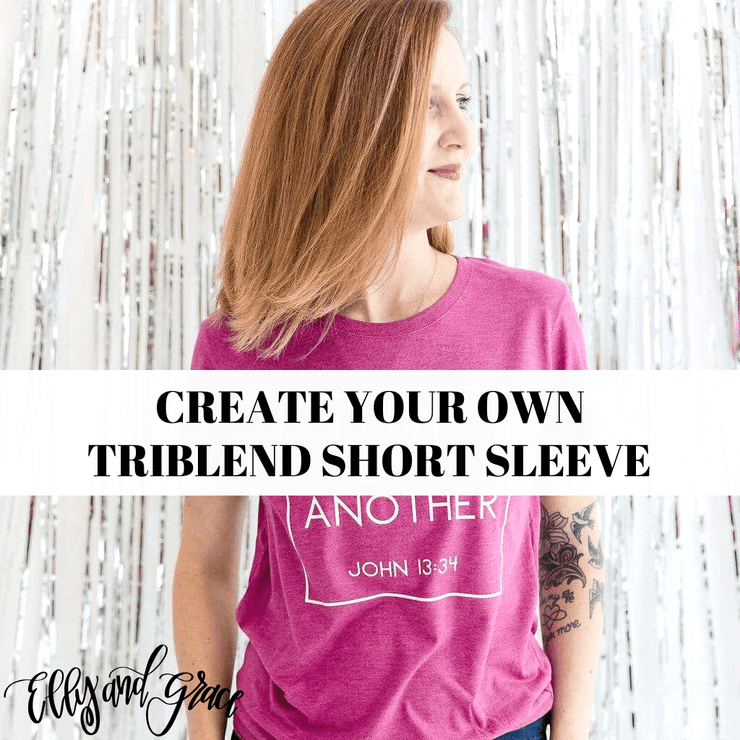Create Your Own Triblend Short Sleeve Tee