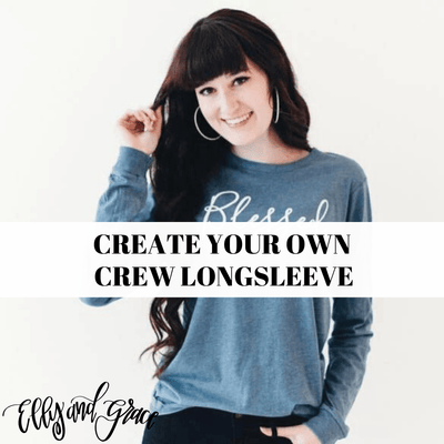 Create Your Own Crew Longsleeve