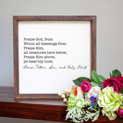 Doxology Handmade Sign