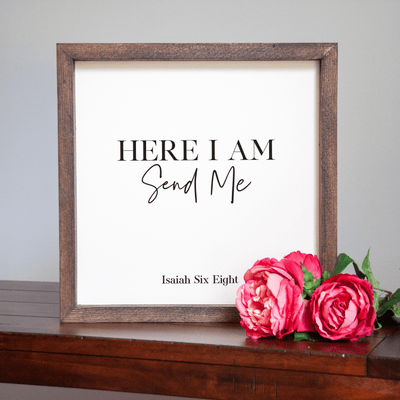 Here I am Send Me Handmade Sign