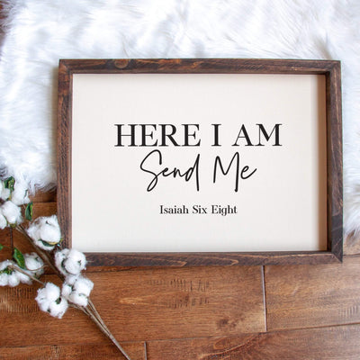 Here I am Send Me Handmade Sign