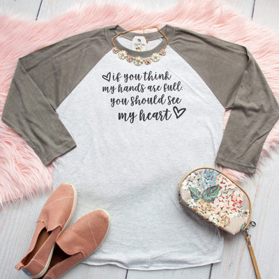 If You Think My Hands are Full Baseball Shirt