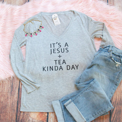 It's a Jesus and Tea Kinda Day Longsleeve V-Neck