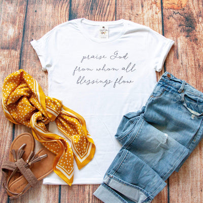 Praise God from Whom all Blessings Flow Classic Short Sleeve Shirt