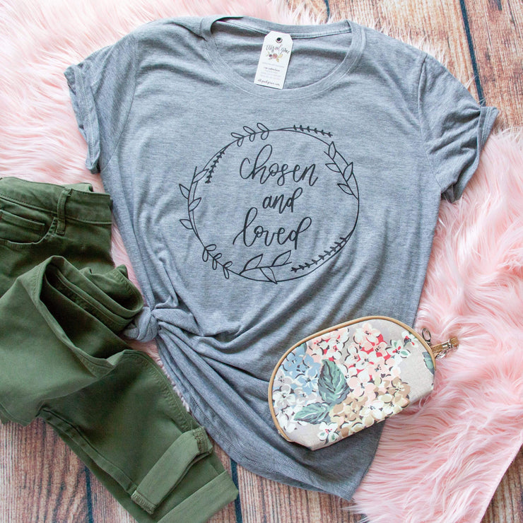 Chosen and Loved Triblend Short Sleeve Shirt