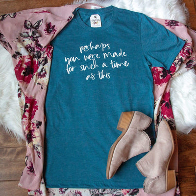 Perhaps You Were Made for Such a Time as This Unisex Shirt