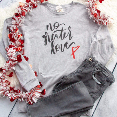 No Greater Love Crew Longsleeve