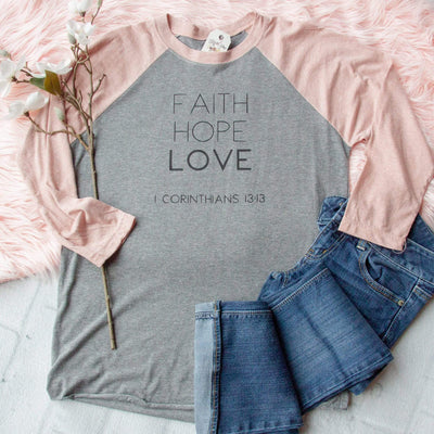 Faith Hope Love Baseball Tee