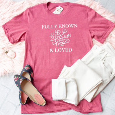 Fully Known and Loved Unisex Shirt