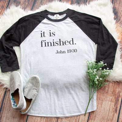 It is Finished Baseball Tee
