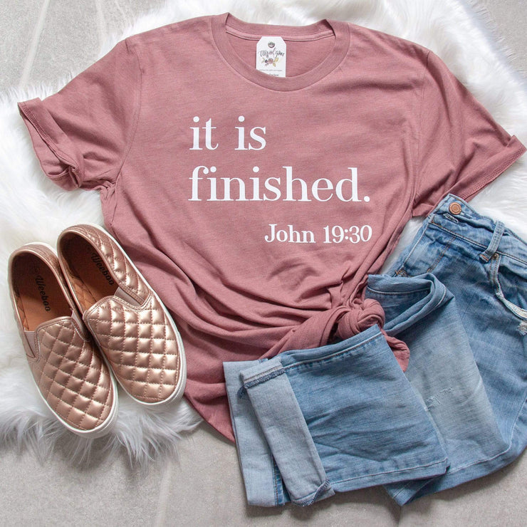 It is Finished Unisex Shirt