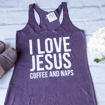 I Love Jesus Coffee and Naps Tank