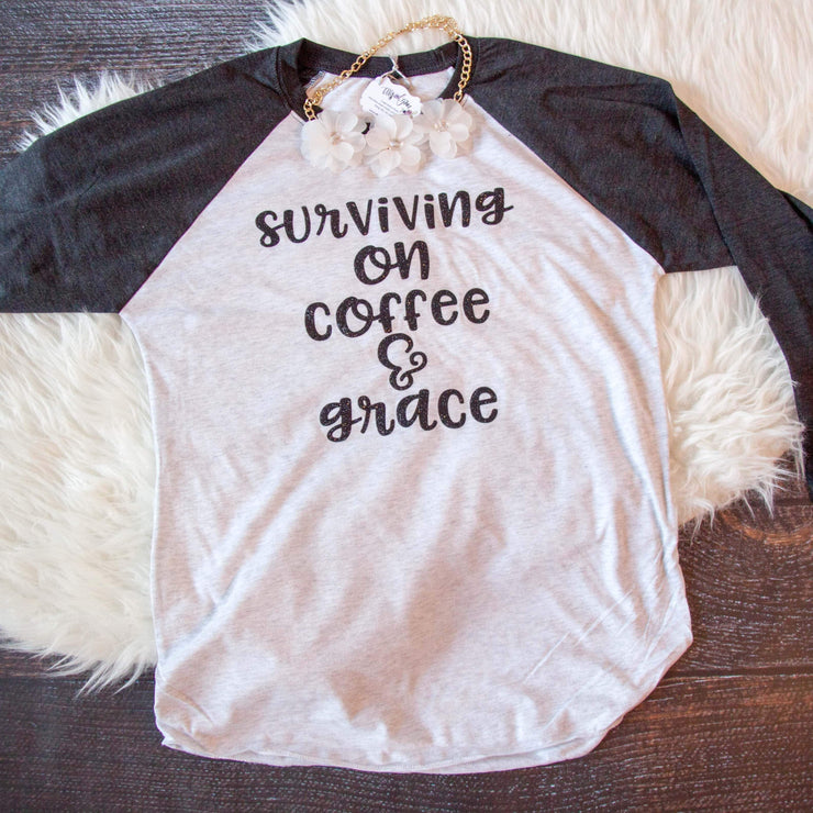 Surviving on Coffee and Grace Baseball Shirt