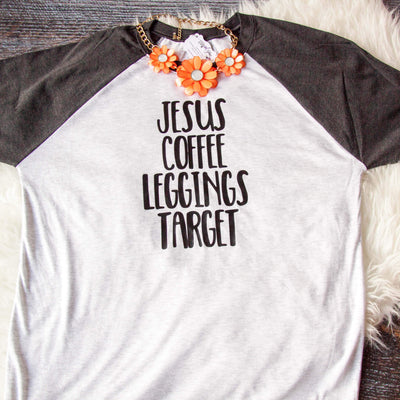 Jesus Coffee Leggings Target Baseball Shirt