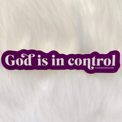 God is In Control Sticker