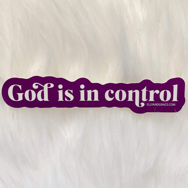 God is In Control Sticker