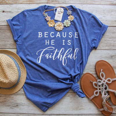 Because He Is Faithful Classic Short Sleeve Shirt