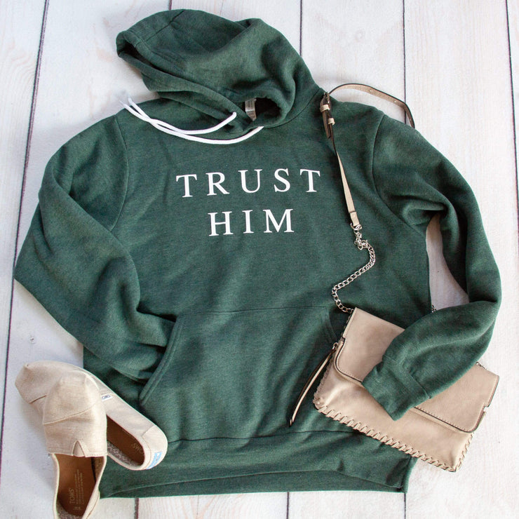 Trust Him Premium Hoodie