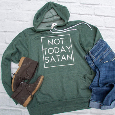 Not Today Satan Premium Hoodie