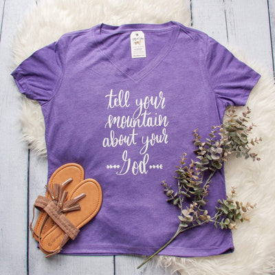 Tell Your Mountain about Your God Relaxed Ladies Vneck