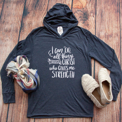 I Can do all things through Christ Philippians 4:13 T-Shirt Hoodie