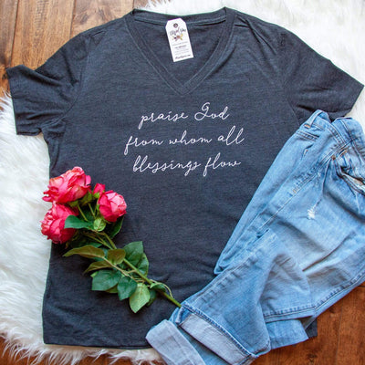 Praise God From Whom All Blessings Flow Relaxed Ladies Vneck