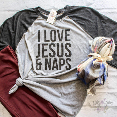 I Love Jesus and Naps Baseball Shirt