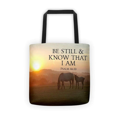Be Still and Know Tote Bag