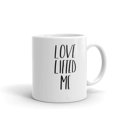 Love Lifted Me Mug