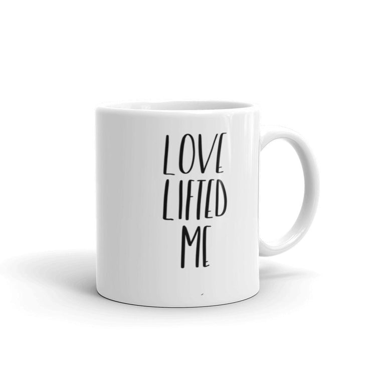 Love Lifted Me Mug